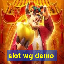 slot wg demo